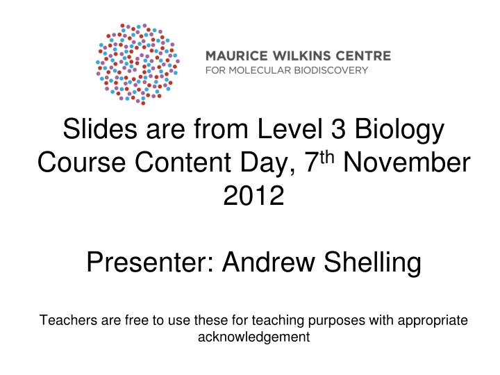 slides are from level 3 biology course content