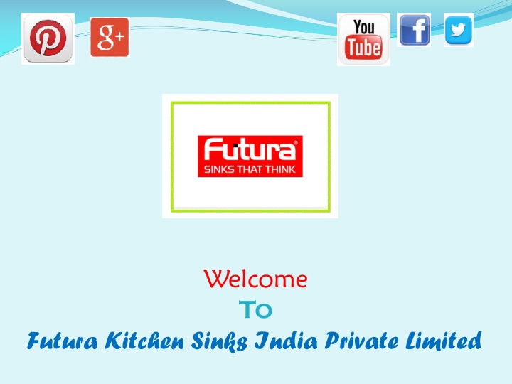 welcome to futura kitchen sinks india private