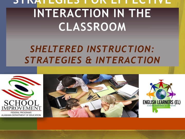 strategies for effective interaction in the classroom sheltered instruction strategies interaction