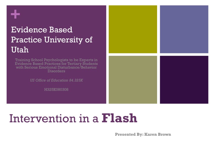 intervention in a flash