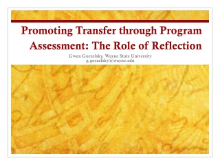 Promoting Transfer through Program Assessment: The Role of Reflection