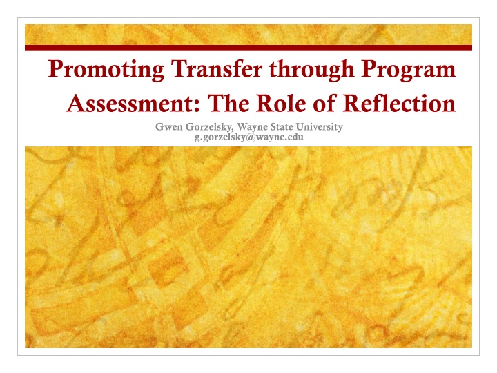 promoting transfer through program assessment the role of reflection
