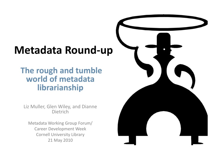 metadata round up