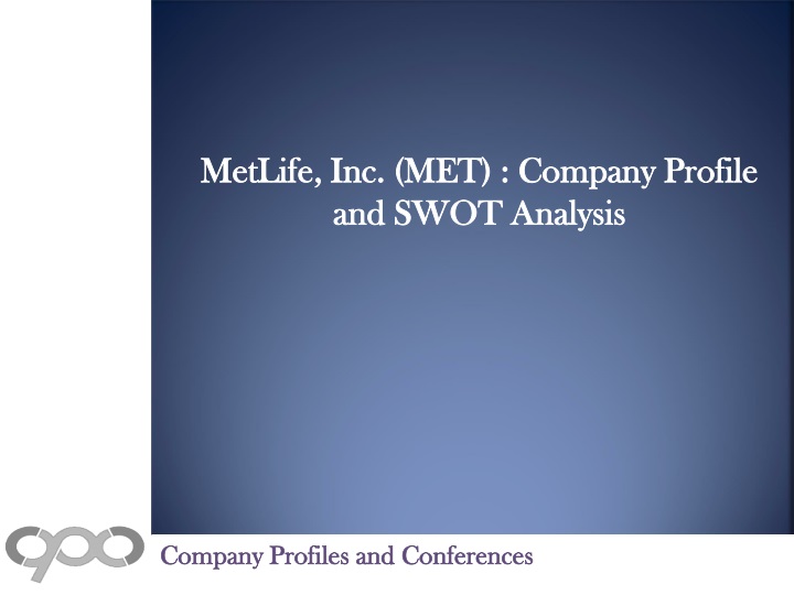 metlife inc met company profile and swot analysis