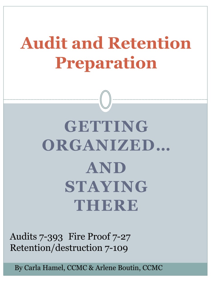 audit and retention preparation