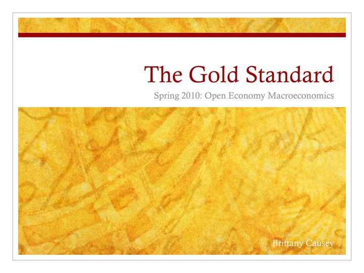 the gold standard