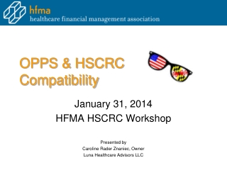 OPPS &amp; HSCRC Compatibility
