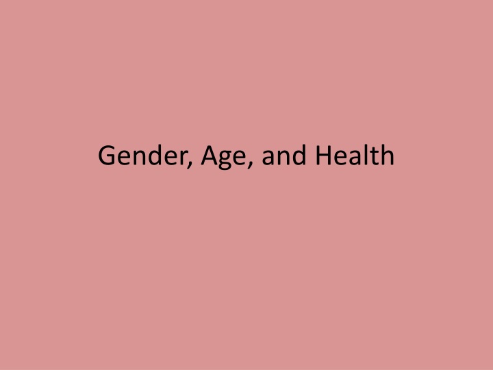 gender age and health