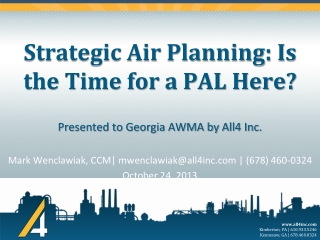 Strategic Air Planning: Is the Time for a PAL Here?