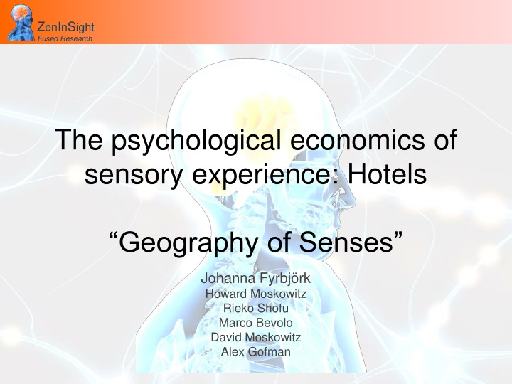 the psychological economics of sensory experience hotels geography of senses