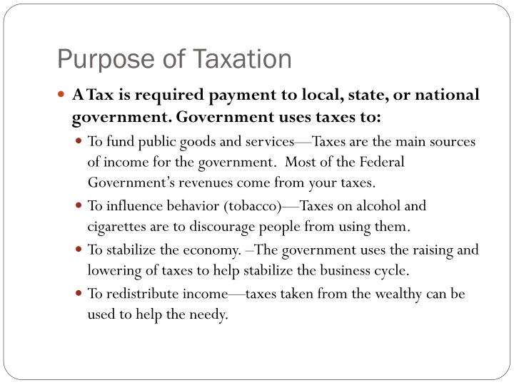 purpose of taxation