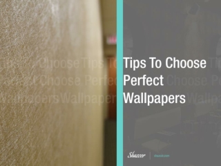 Tips to Choose Modern Wallpaper