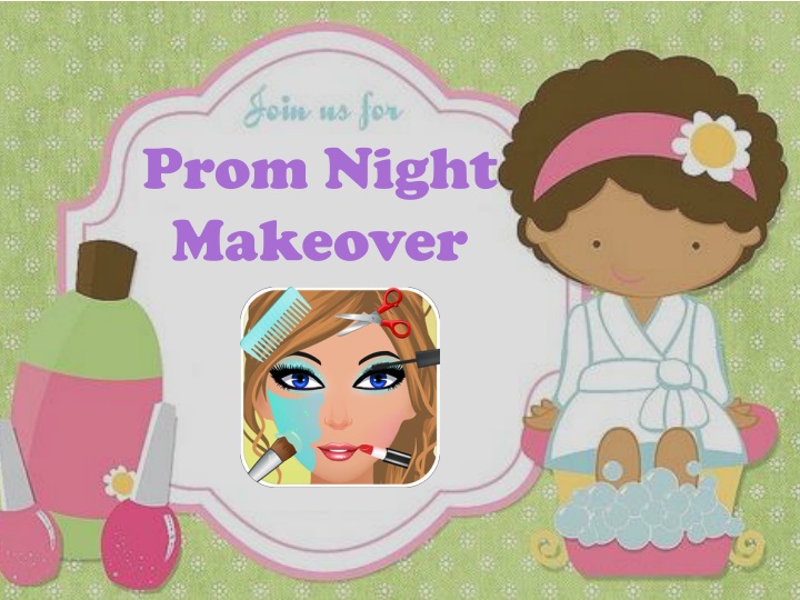 prom night makeover