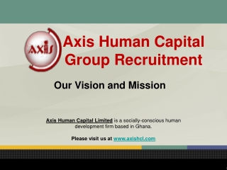 Axis Human Capital Group Recruitment: Our Vision and Mission
