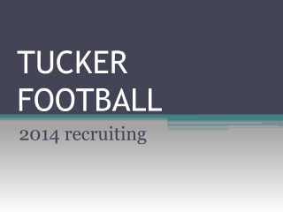 TUCKER FOOTBALL