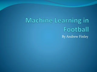 Machine Learning in Football