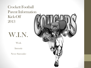 Crockett Football Parent Information Kick-Off 2013