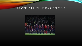 FOOTBALL CLUB Barcelona.