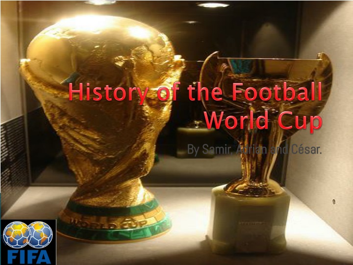 history of the football world cup
