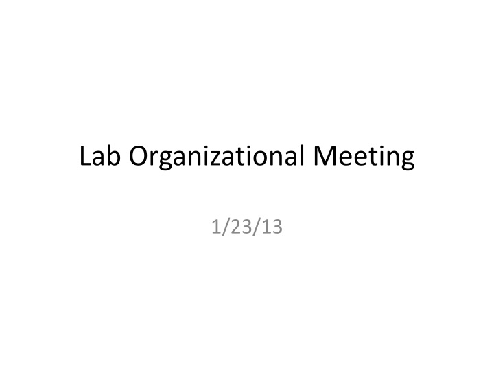 lab organizational meeting