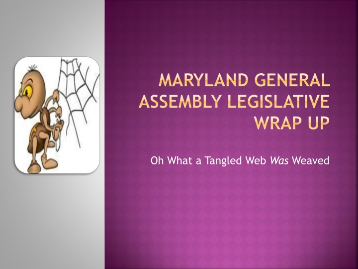 maryland general assembly legislative wrap up