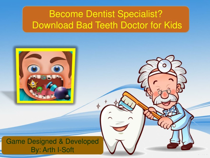 become dentist specialist download bad teeth