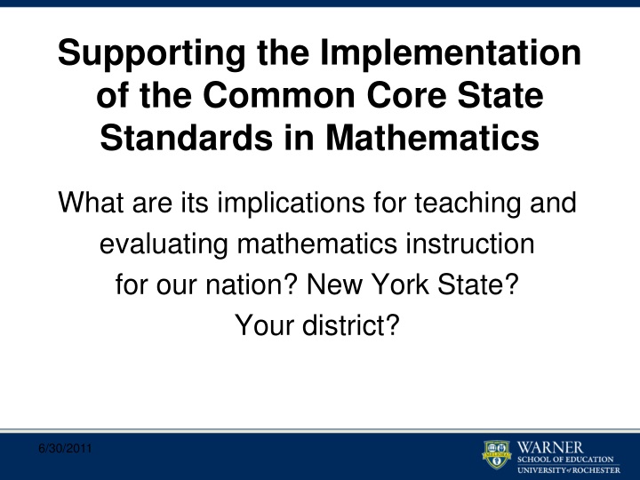 supporting the implementation of the common core state standards in mathematics