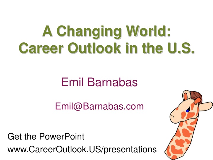 a changing world career outlook in the u s