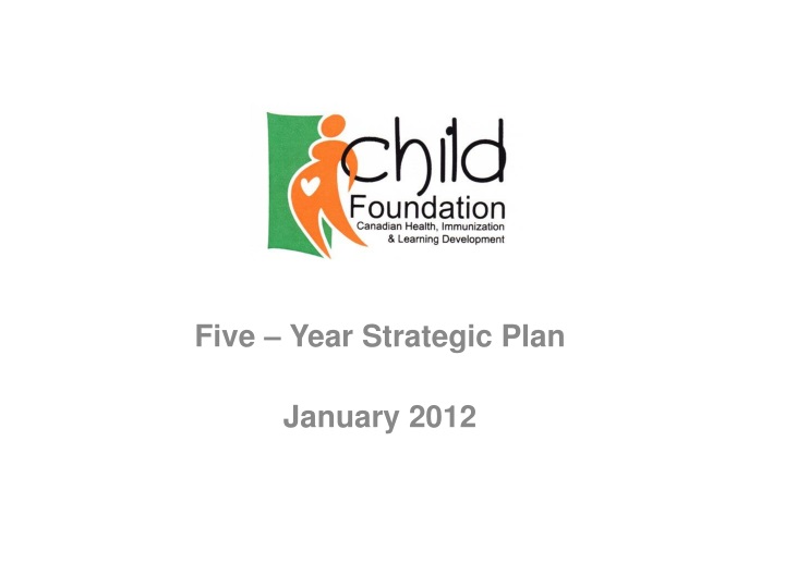five year strategic plan january 2012