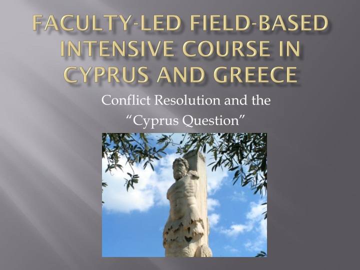 faculty led field based intensive course in cyprus and greece