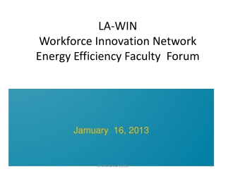 LA-WIN Workforce Innovation Network Energy Efficiency Faculty Forum