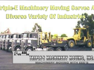 Heavy Equipment Movers In California