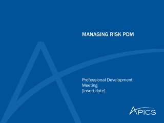 MANAGING RISK PDM