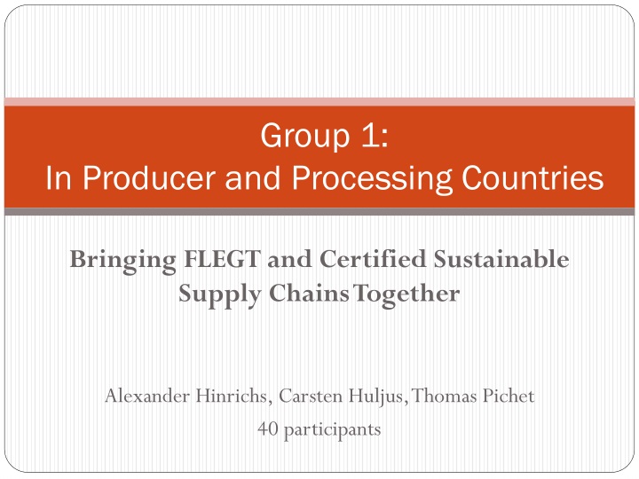 group 1 in producer and processing countries