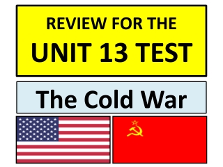 REVIEW FOR THE UNIT 13 TEST