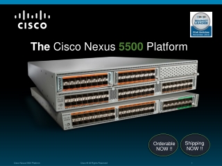 The Cisco Nexus 5500 Platform