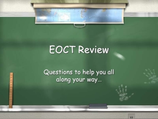 EOCT Review