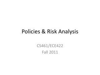 Policies &amp; Risk Analysis