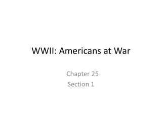 WWII: Americans at War