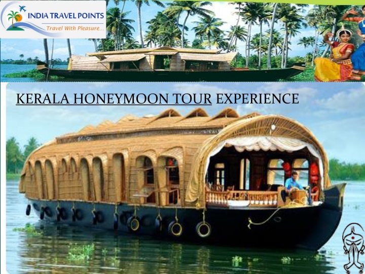 kerala honeymoon tour experience