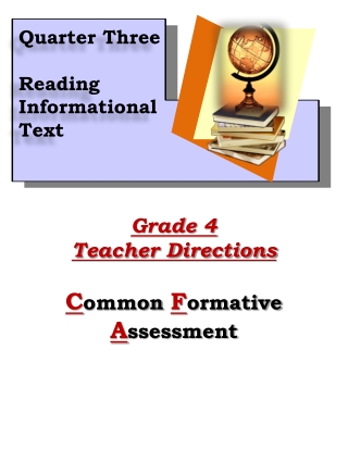 Grade 4 Teacher Directions C ommon F ormative A ssessment