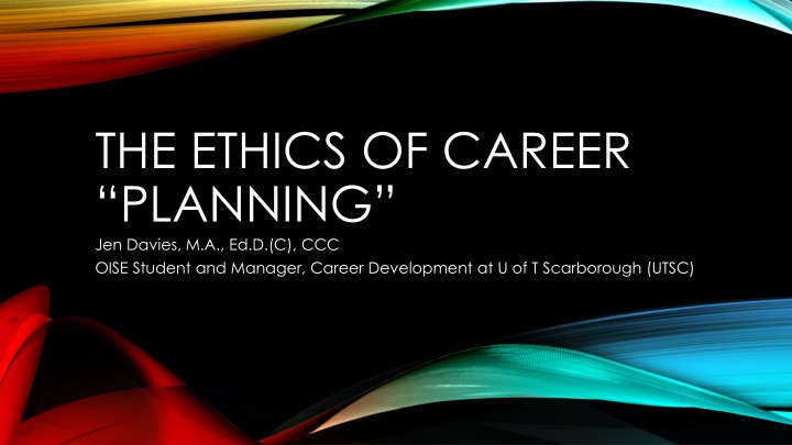 the ethics of career planning