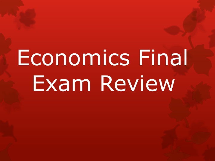 economics final exam review