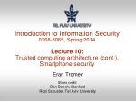 Eran Tromer Slides credit: Dan Boneh , Stanford Roei Schuster, Tel Aviv University - slide 1