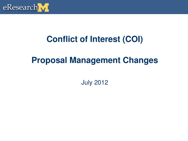 conflict of interest coi proposal management changes july 2012