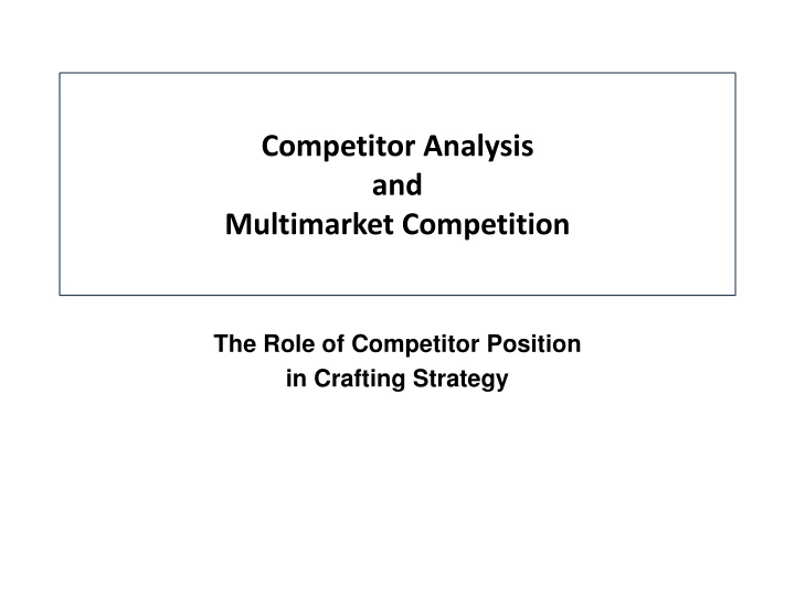 competitor analysis and multimarket competition