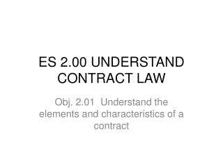 ES 2.00 UNDERSTAND CONTRACT LAW