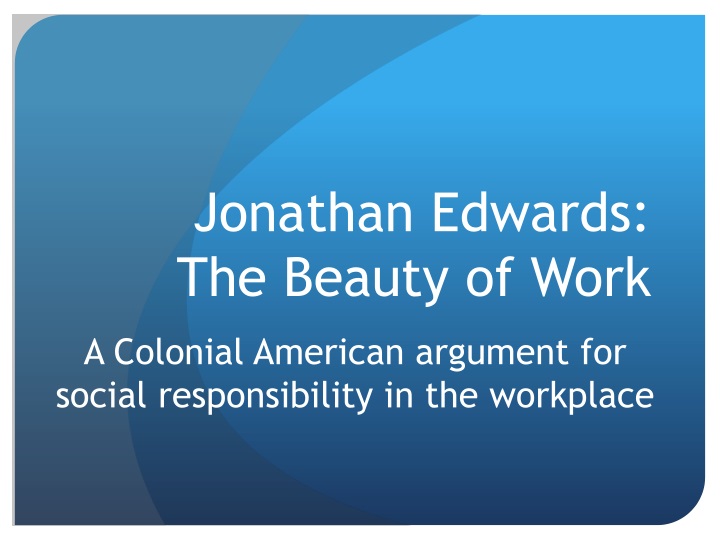 jonathan edwards the beauty of work