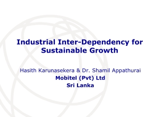 Industrial Inter-Dependency for Sustainable Growth