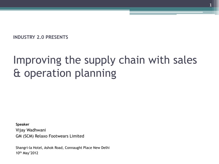 industry 2 0 presents improving the supply chain with sales operation planning